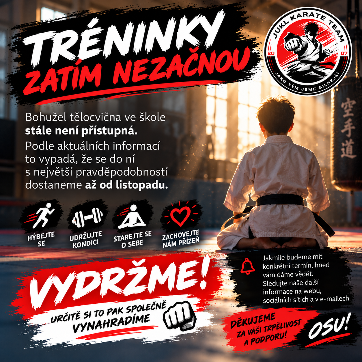 Tréninky zatím nezačnou